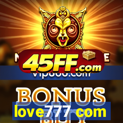 love777 com